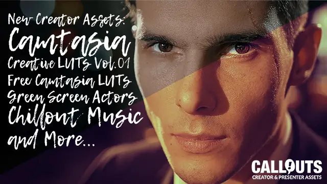 NEW! Camtasia Creative LUTs, Free Camtasia LUTs, Green Screen Actors, and Music