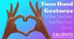 Toon Hand Gestures